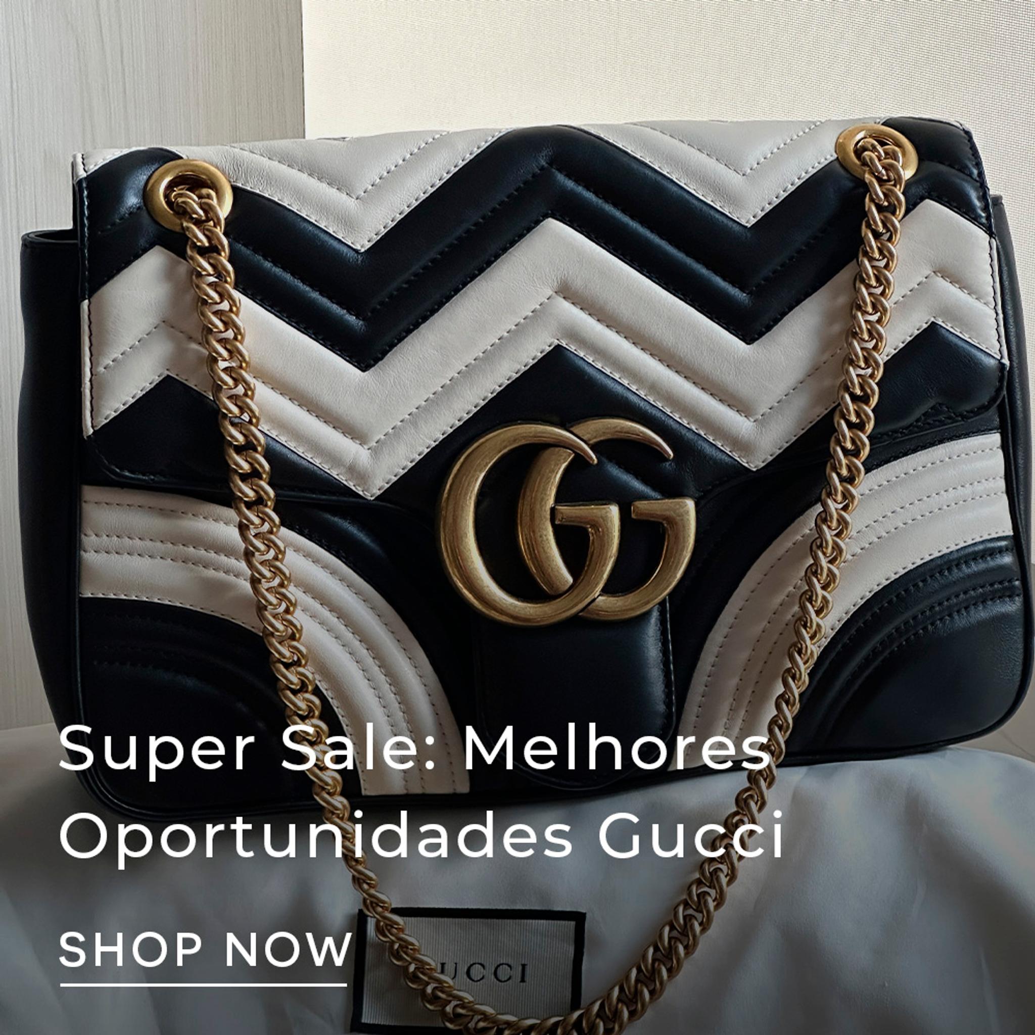 SUPER SALE: MELHORES OPORTUNIDADES GUCCI